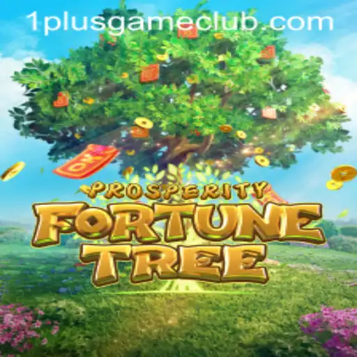 Exploring ProsperityFortuneTree: The New 1plus Game Sensation