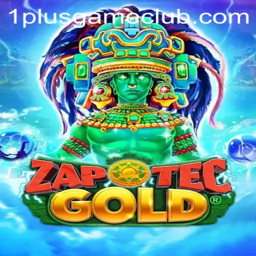 Exploring the Adventure of ZapOtecGold: A 1Plus Game Phenomenon